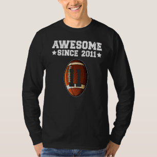 T-shirt Super depuis 2011 Football 11e anniversaire 11 ans