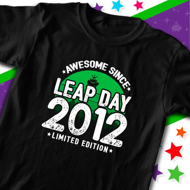 T-shirt Super depuis 2012 Leap Année Jour Février 29 Anniv (Créateur téléchargé)