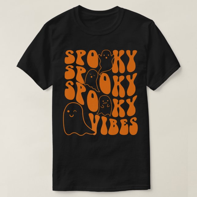 T-shirt Super Éffrayant Vibes Boo Ghost Saison Éffrayante  (Design devant)