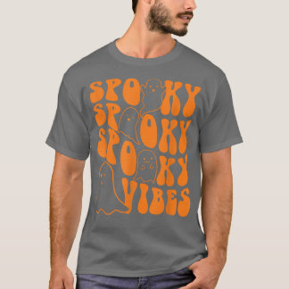 T-shirt Super Éffrayant Vibes Boo Ghost Saison Éffrayante 