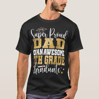 T-shirt Super Fier Papa D'Un Superbe Diplômé De 7E Année 2