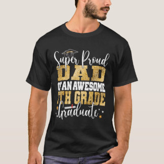 T-shirt Super Fier Papa D'Un Superbe Diplômé De 7E Année 2