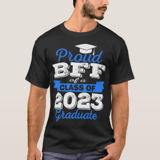 T-shirt Super Fière Bff De 2023 Graduate Awesome Family Co