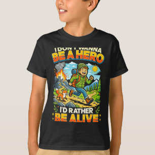 T-shirt Super-héros ne veulent pas être un héros citation