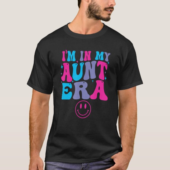T-shirt Super Je suis Dans Mon Cool Tante Era, Cool Tante  (Devant)