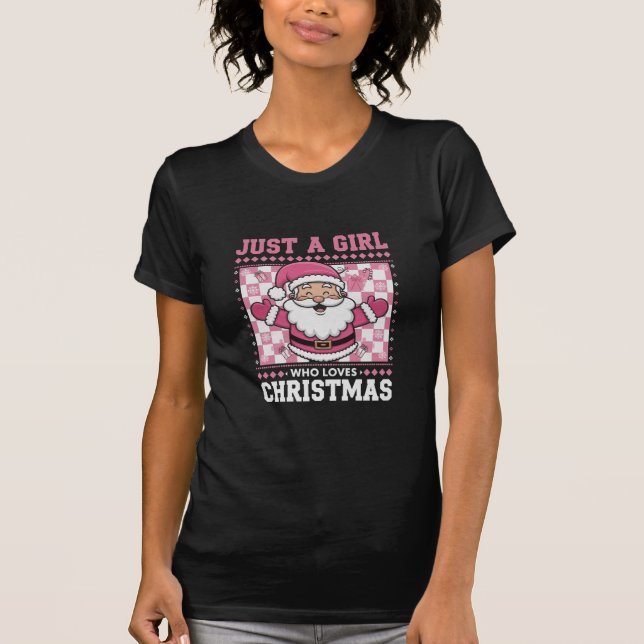 T-shirt Super Juste Une Fille Qui Aime Noël Noël Noël Père (Devant)