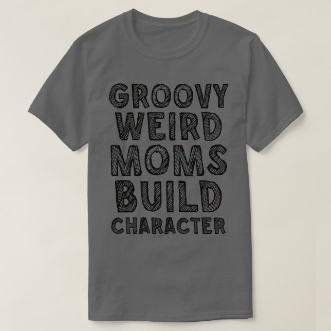 T-shirt super maman bizarre construire le caractère 248 (Design devant)