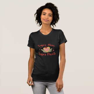 T-shirt Super Maman super pouvoirs : honorer l'incroyable