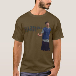 T-shirt Super Mauvais Calme En Bas Greg Son Football