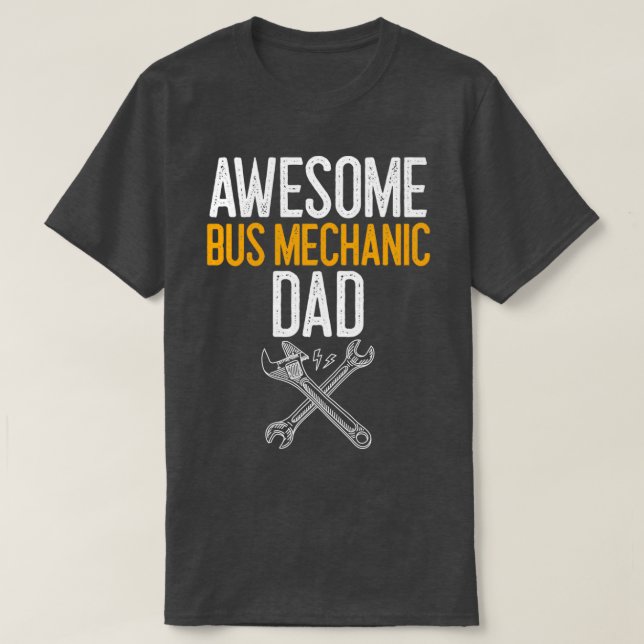 T-shirt Super Mécanicien de bus papa mécanicien cadeau (Design devant)