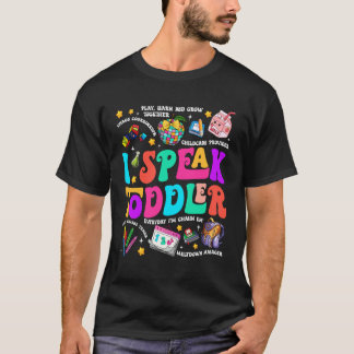 T-shirt Super Mignon Je Parle Enseignant En Bas Âge Éducat