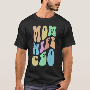 T-shirt Super MOM WIFE PDG Mme Boss Girl Propriétaire d'en