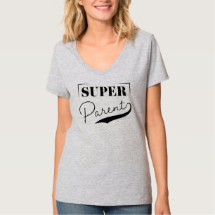 T-shirt Super parent