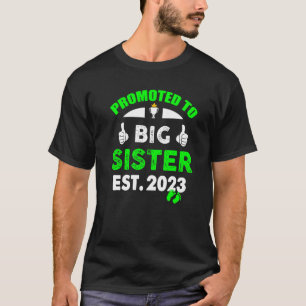 T-shirt Super Promu À Big Sis 2023 Bientôt Être Big Si