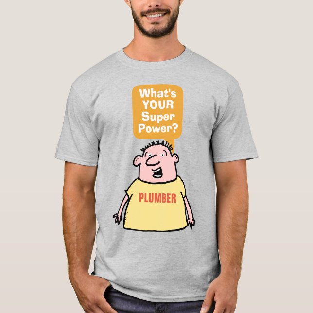 T-shirt Super puissance en plombier. (Devant)