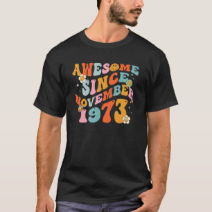T-shirt Super Rétro Awesome Depuis 1973 49 Ans 49ème