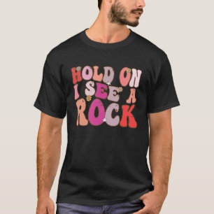 T-shirt Super Retro Vintage Accroche Je Vois Un Rocher