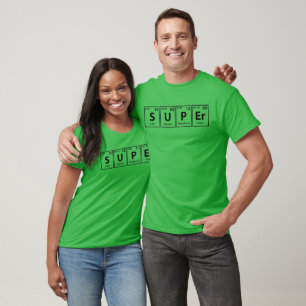 T-shirt Super (S-U-P-Er) Éléments Périodiques Orthographe