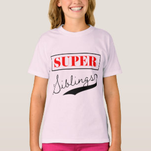 T-shirt Super sibling