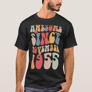 T-shirt Super stupéfiant depuis novembre 1955 Retro 67e