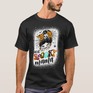 T-shirt Super Un Éffrayant Mama Messy Bun Femmes Witch Mam
