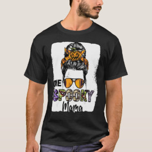T-shirt Super Un Éffrayant Mama Messy Bun Femmes Witch Mam