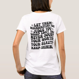 T-shirt Super Wavy Laissez-Les, Gardez Brillant Inspiratio