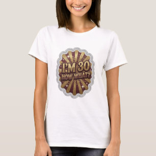 T-shirt Superbe or I'M 30 ET MAINTENANT ? Texte en 3D