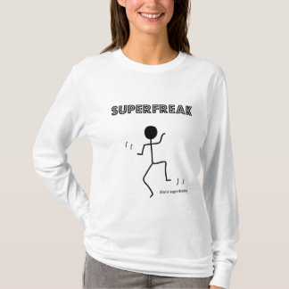 T-shirt Superfreak