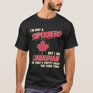 T-shirt Superhero Cadeau canadien Funny Fête du Canada