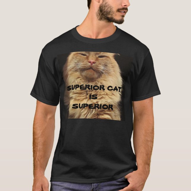 T-shirt Superior Cat est supérieure (Devant)