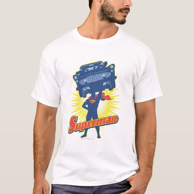 T-shirt Superman lève une voiture 2 (Devant)