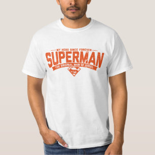 T-shirt Superman - Mon Héros depuis toujours