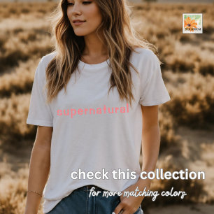 T-shirt SUPERNATUREL cadeau spirituel petit ami amour tee