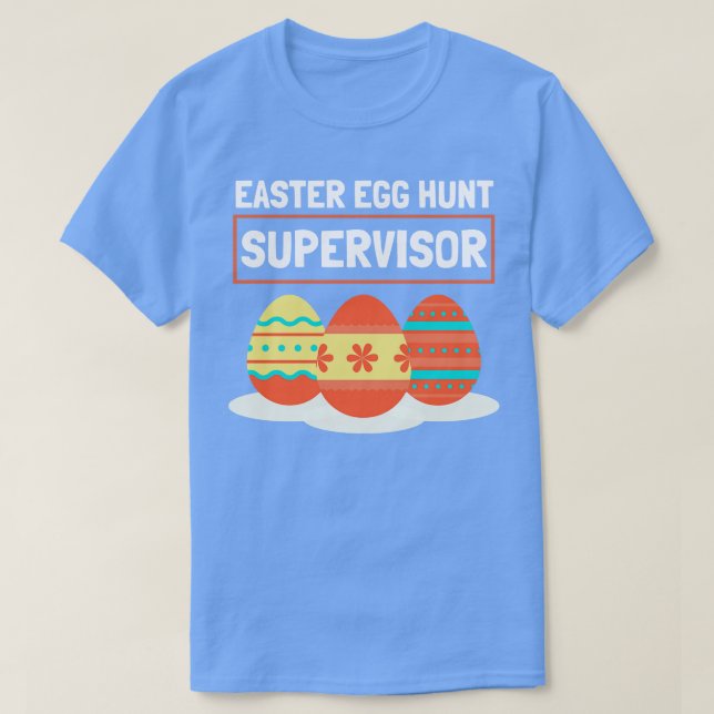 T-shirt Superviseur de la chasse aux oeufs de Pâques 6 (Design devant)
