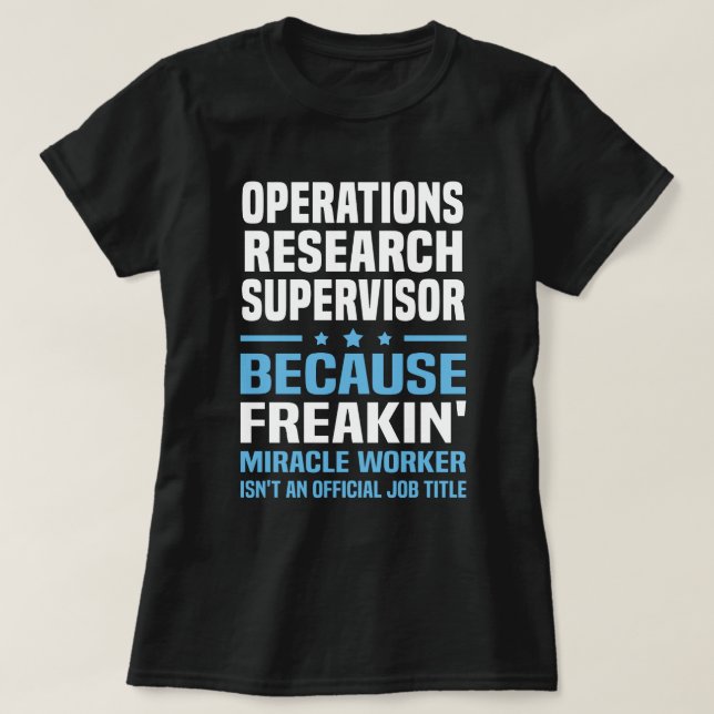 T-shirt Superviseur de la recherche opérationnelle (Design devant)