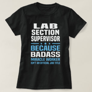 T-shirt Superviseur de section de laboratoire
