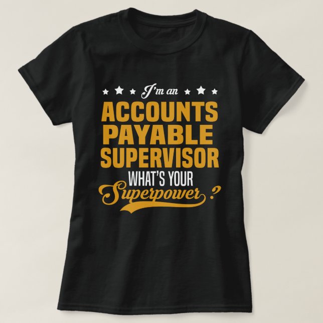 T-shirt Superviseur des comptes fournisseurs (Design devant)