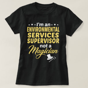 T-shirt Superviseur des services de l'environnement
