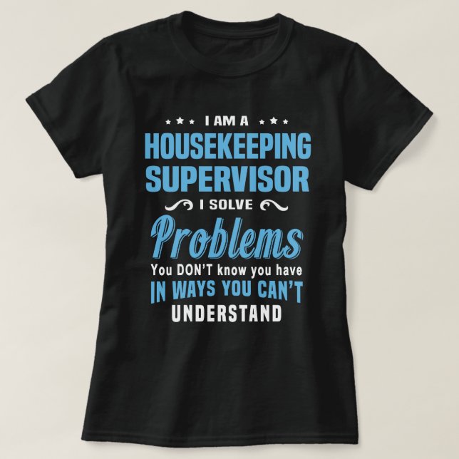 T-shirt Superviseur du ménage (Design devant)