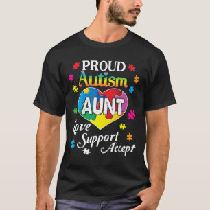 T-shirt Support Autistique Fier Autistic Aunt Love Accepte