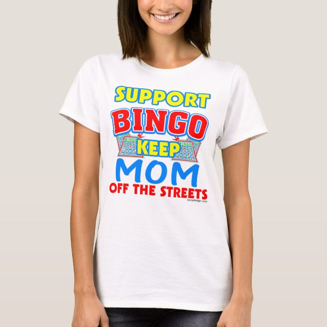 T-shirt Support Bingo Maman Funny (Devant)