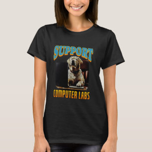 T-shirt Support Computer Labs Labrador Retriever Computer