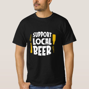 T-shirt Support de la bière locale