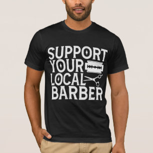 T-shirt Support de votre barbier local 2024