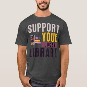 T-shirt Support de votre bibliothèque locale 21