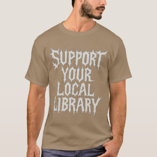 T-shirt Support de votre bibliothèque locale Horror Bookwo