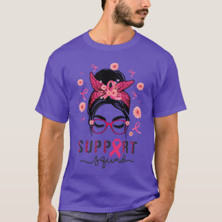 T-shirt Support Squad Messy Bun Pink Warrior Awareness 2