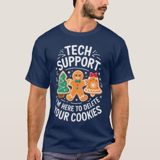 T-shirt Support technique Je suis là pour supprimer vos co
