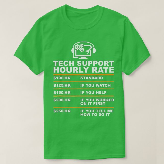 T-shirt Support technique Tarif horaire, Cadeaux Geeks inf (Design devant)